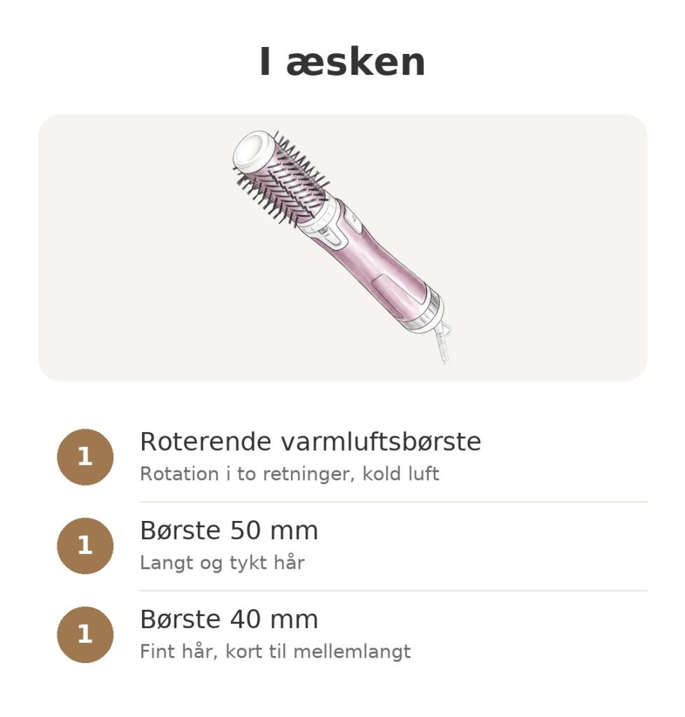 Roterende varmluftbørste Rowenta Brush Activ lyserød I æsken: roterende varmluftsbørste fra Rowenta med en børste på 50 mm og en på 40 mm
